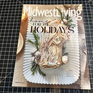 MIdwest Living Magazine (Winter 2025 Issue) Home for the Holidays